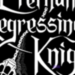 Eternally Regressing Knight Webnovel