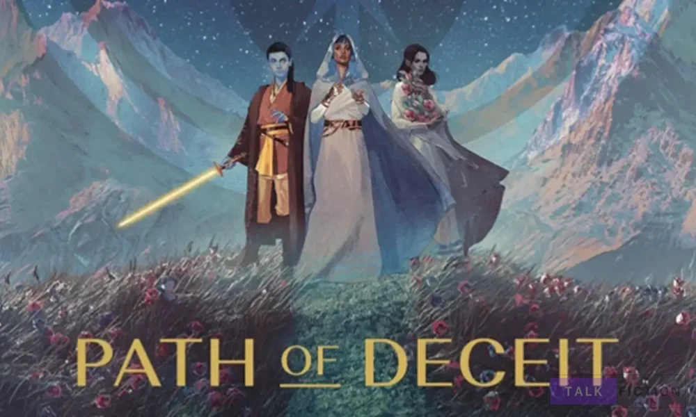 The Path of Deception