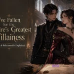 I've Fallen for the Empire's Greatest Villainess spoilers featuring Raven and Estrella Sharen
